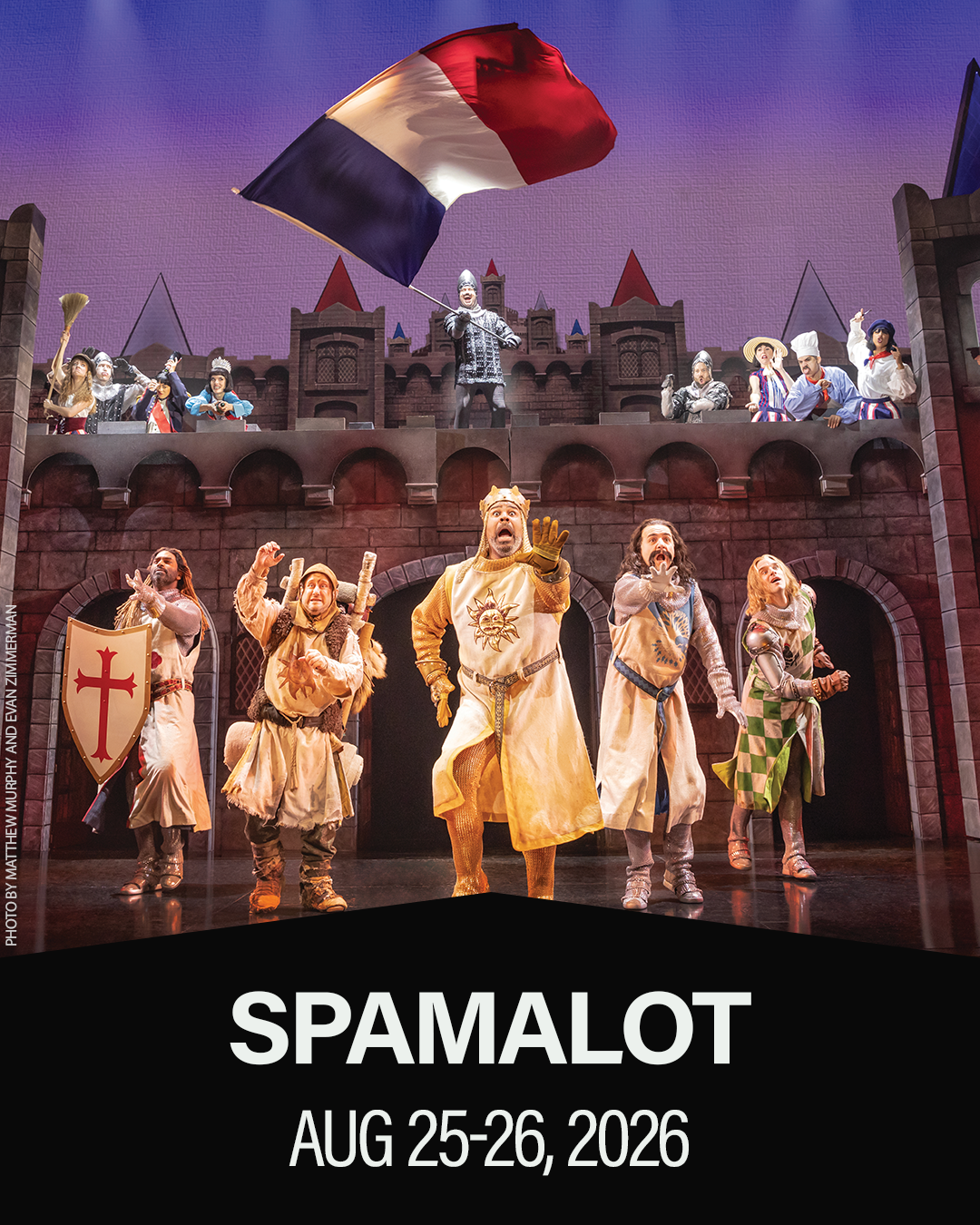 Spamalot - August 25-26
